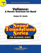 Valiance Concert Band sheet music cover